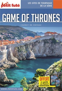 Guide Game Of Thrones 2020/2021 Carnet Petit Futé