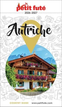 Guide Autriche 2026/2027 Petit Futé