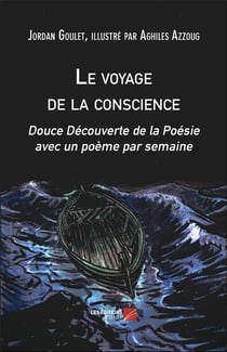 Le voyage de la conscience - douce découverte de la poésie avec un poème par semaine