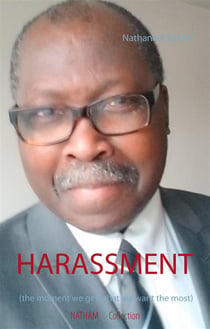 Natham collection t.6 : harassment - the moment we get what we want the most