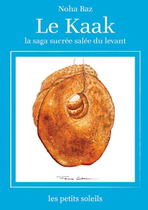 Le Kaak : Une Saga Levantine