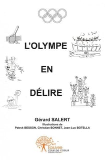 L olympe en delire - illustrations de patrick besson, christian bonnet et jean-luc bottela