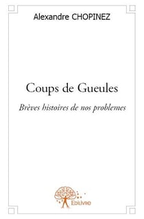 Coups de gueules