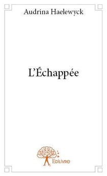 L'échappée