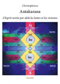Antakarana - l'esprit serein par-delà les luttes et les victoires