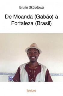 De moanda (gabao) à fortalez (brasil)