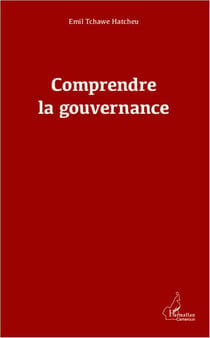 Comprendre la gouvernance