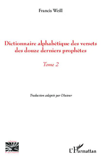 Dictionnaire alphabétique des versets de douze derniers prophètes Tome 2