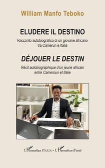 Eludere il destino - déjouer le destin