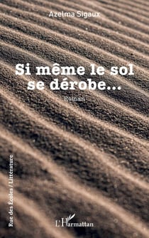 Si même le sol se dérobe...