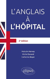 L'anglais à l'hôpital (2e édition)