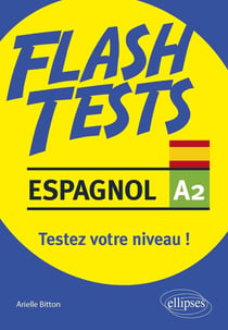 Espagnol flash test A2 - testez votre niveau d'espagnol !