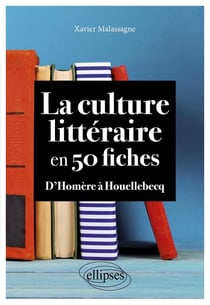 La culture littéraire en 50 fiches