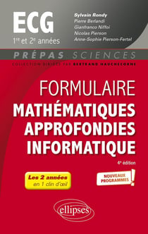 Formulaire mathématiques approfondies - informatique : ECG 1re et 2e années - programme 2022