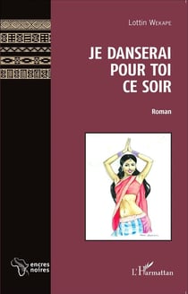 Je danserai pour toi ce soir  roman