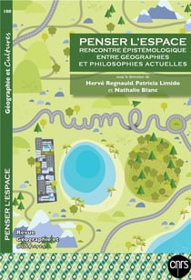 Revue géographie et cultures n.100 : penser l'espace - rencontre épistémologique entre géographies et philosophies actuelles
