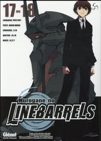 Kurogane no Linebarrels : t.17 et t.18