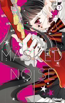 Masked noise Tome 7