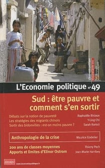 L'économie politique n.49 : Sud : être pauvre et comment s'en sortir