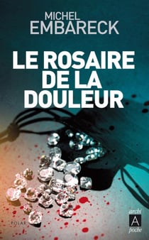 Le Rosaire De La Douleur