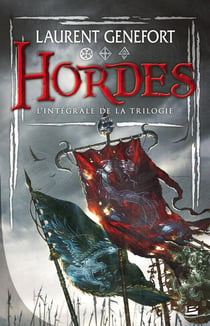 Hordes : Intégrale Tomes 1 à 3