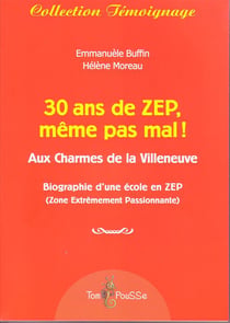 30 Ans De Zep, Même Pas Mal ! Aux Charmes De La Villeneuve