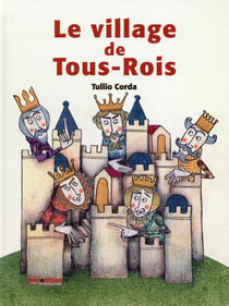 Le village de tous-rois