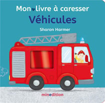 Mon livre à caresser : véhicules
