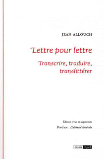 Lettre pour lettre : transcrire, traduire, translittérer