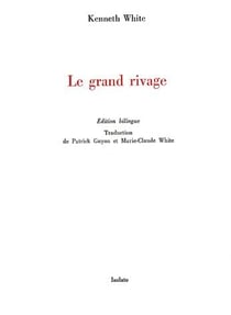 Le grand rivage