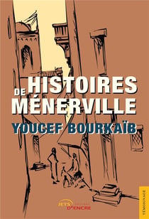 Histoires de Ménerville