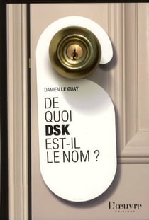 De quoi dsk est-il le nom ?
