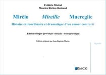 Mirèio, mireille, muereglie