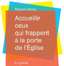 Accueillir ceux qui frappent à la porte de l'église