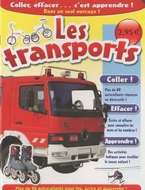 Les transports - 80 autocollants pour apprendre