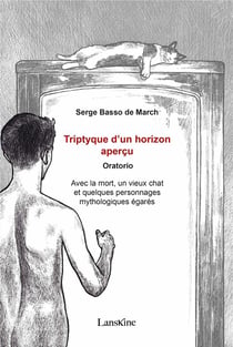 Triptyque d'un horizon aperçu : oratorio