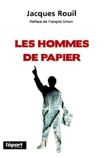 Les hommes de papier
