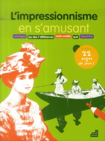 L'impressionnisme en s'amusant