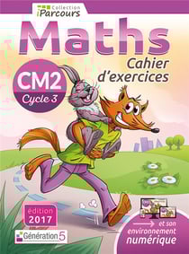 IParcours : maths - CM2 - cahier d'exercices