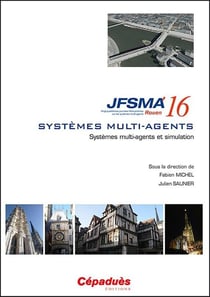 JFSMA 16 - systèmes multi-agents