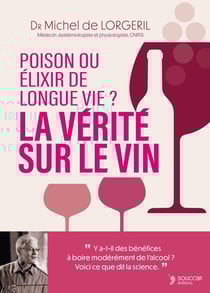 La vérité sur le vin : Poison ou élixir de longue vie