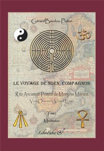 Compagnon t.1 - rite ancien et primitif de Memphis Misraïm