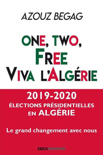 One, two, free - viva l'Algérie