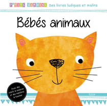 Bebes animaux (coll. p'tits bambins)