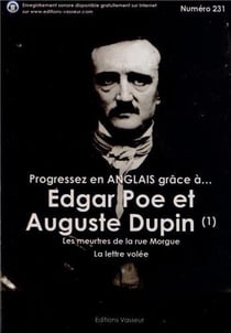 Progressez en anglais grâce à... : Edgar Poe et Auguste Dupin - les meurtres de la rue Morgue - la lettre volée