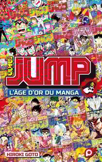 Jump - l'âge d'or du manga