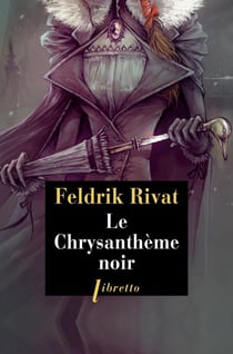Le chrysanthème noir - la 25e heure, seconde enquête