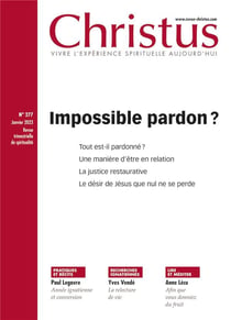 Revue Christus n.277 : impossible pardon ?