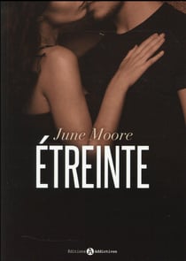 Étreinte - l'intégrale de la trilogie