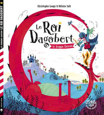 Le Roi Dagobert et le dragon gascon